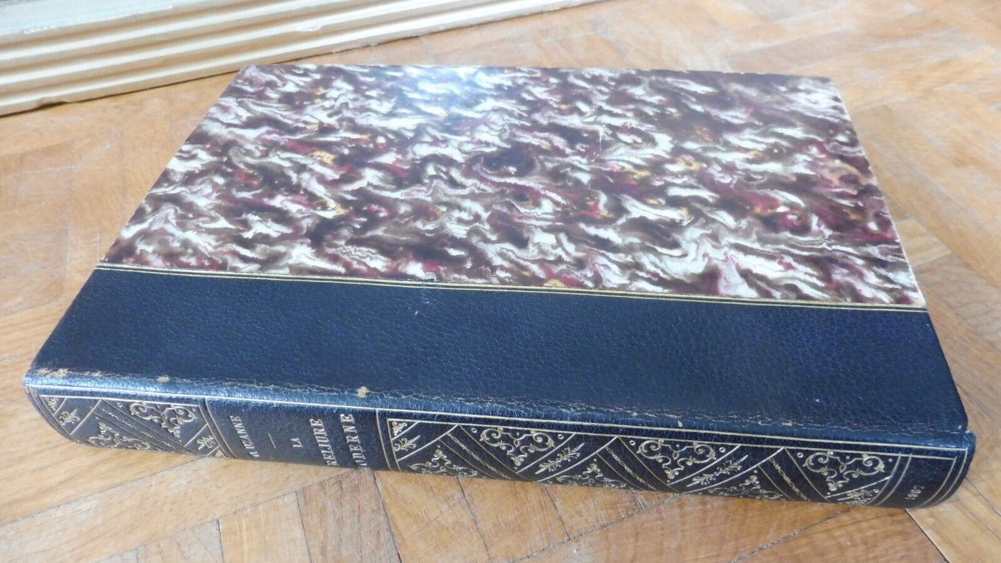 La Reliure moderne (Octave Uzanne) 1887 VELIN BIBLIOPHILIE