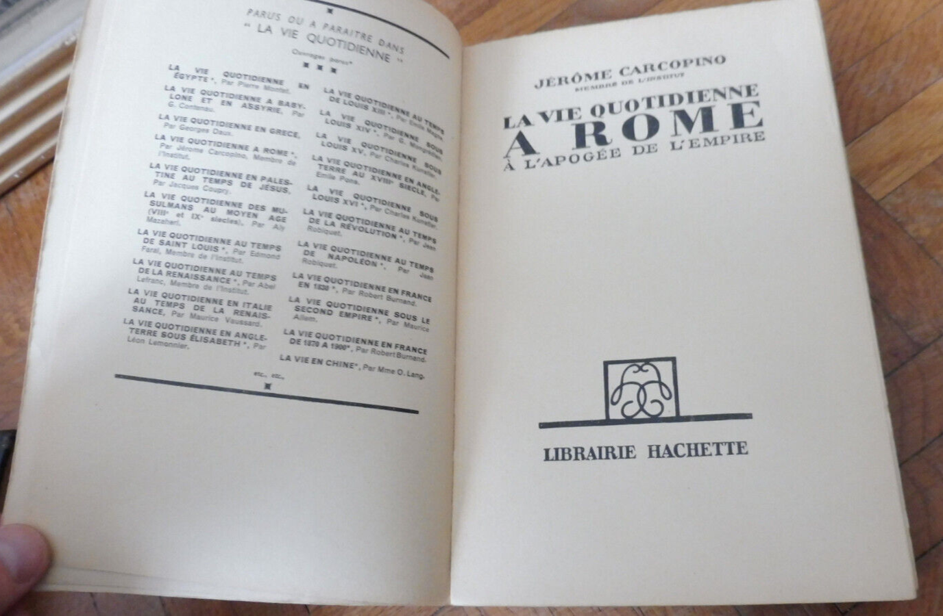 La Vie quotidienne à Rome (J. Carcopino) 1950