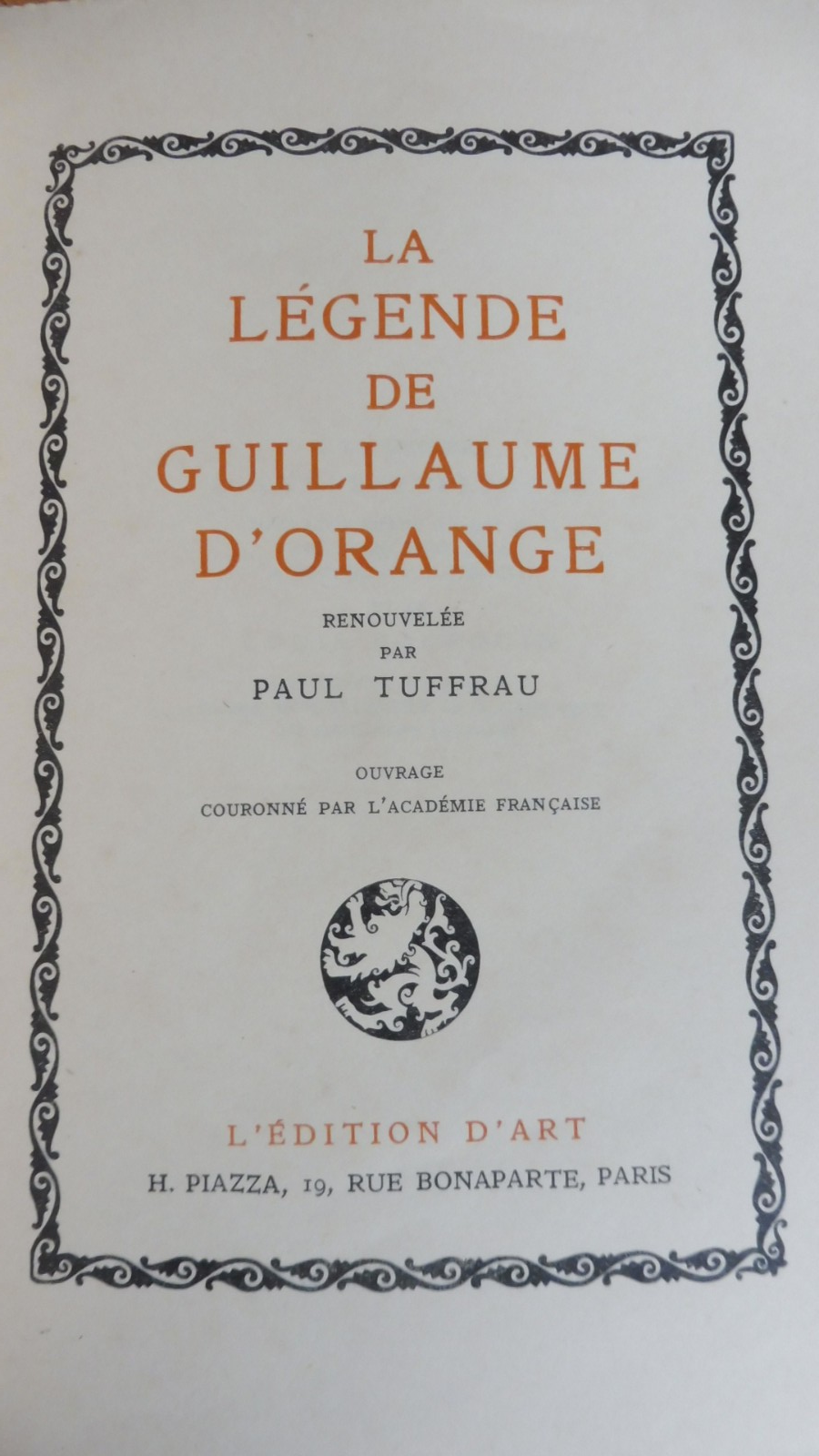 La Légende de Guillaume d'Orange (Paul Tuffrau) 1947