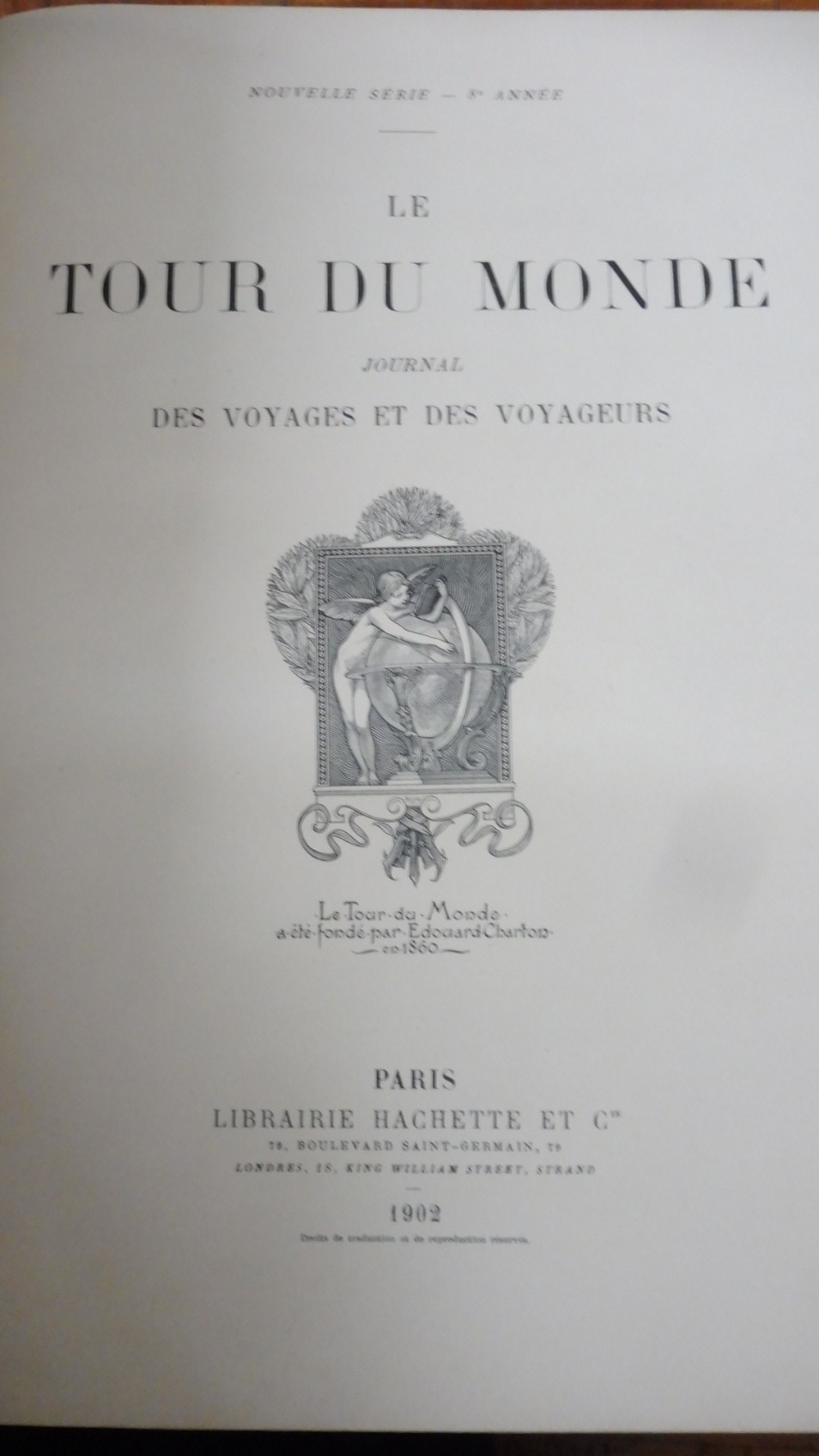 Le Tour du monde. Année 1902 (E. Charton) 1902 CHINE, BAGNE DE SAKHALINE...