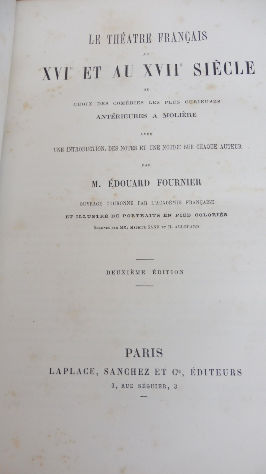 Le Théâtre français au XVIe et au XVIIe siècle (Edouard Fournier) s.d.