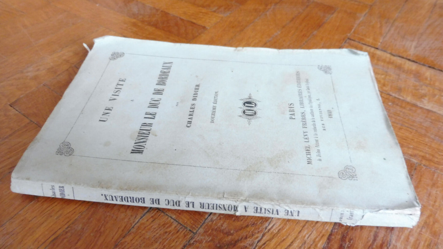 Une visite à monsieur le Duc de Bordeaux (Charles Didier) 1849