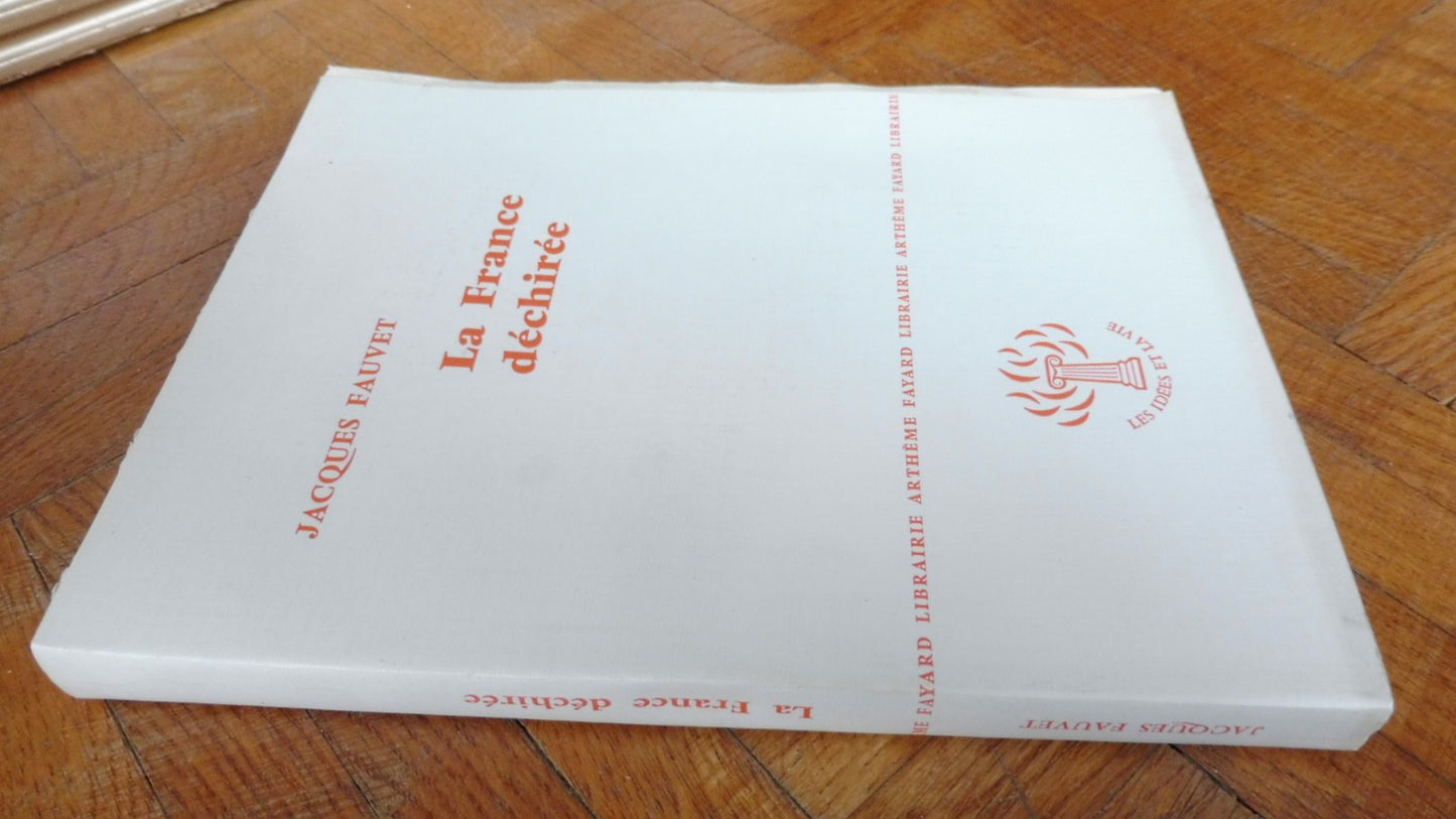 La France déchirée (Jacques Fauvet) 1957 ENVOI