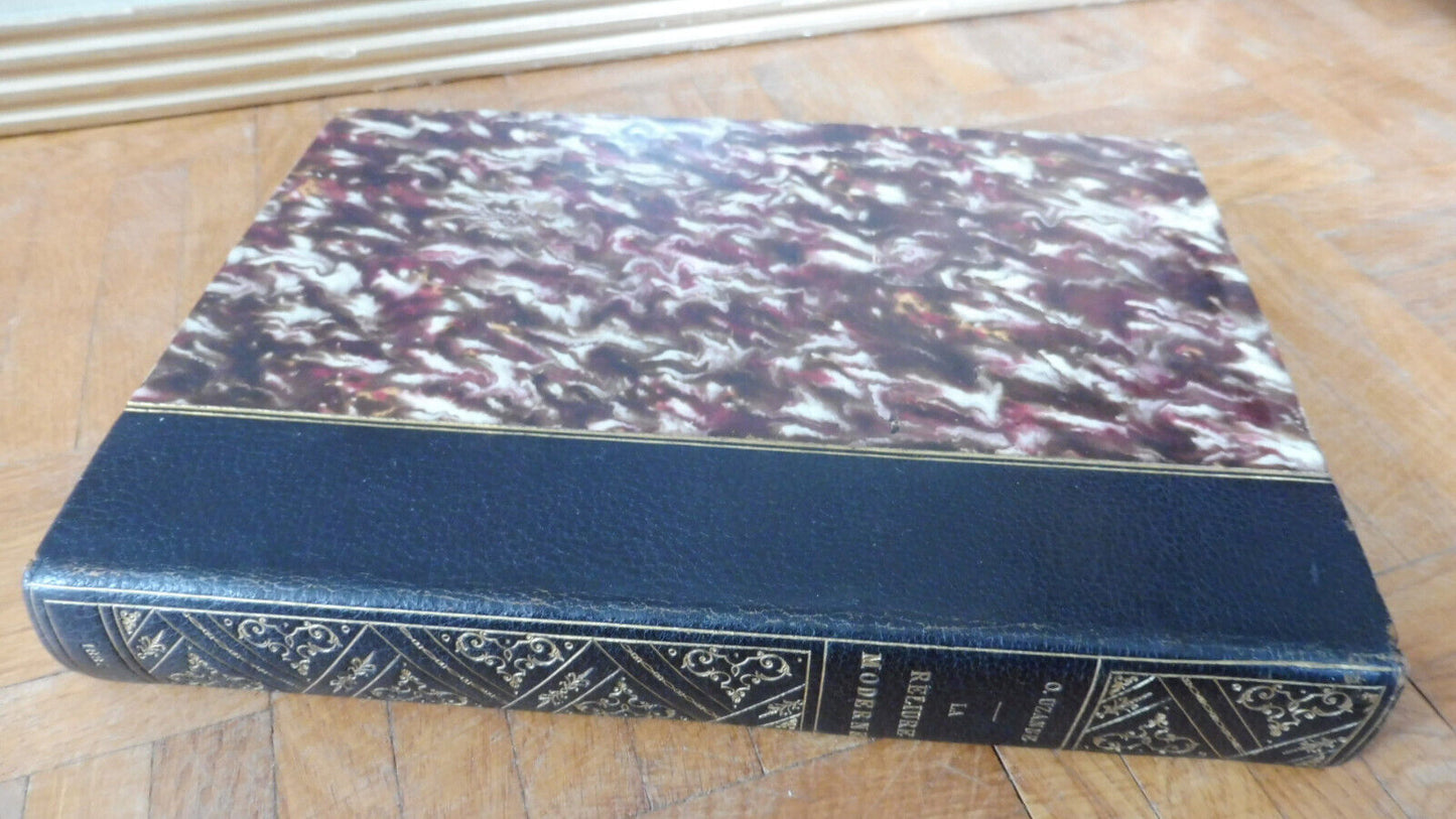 La Reliure moderne (Octave Uzanne) 1887 VELIN BIBLIOPHILIE
