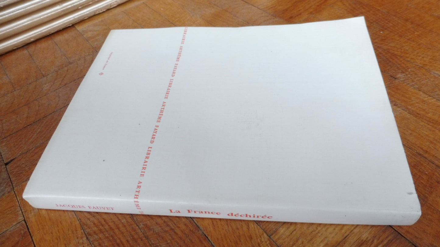 La France déchirée (Jacques Fauvet) 1957 ENVOI