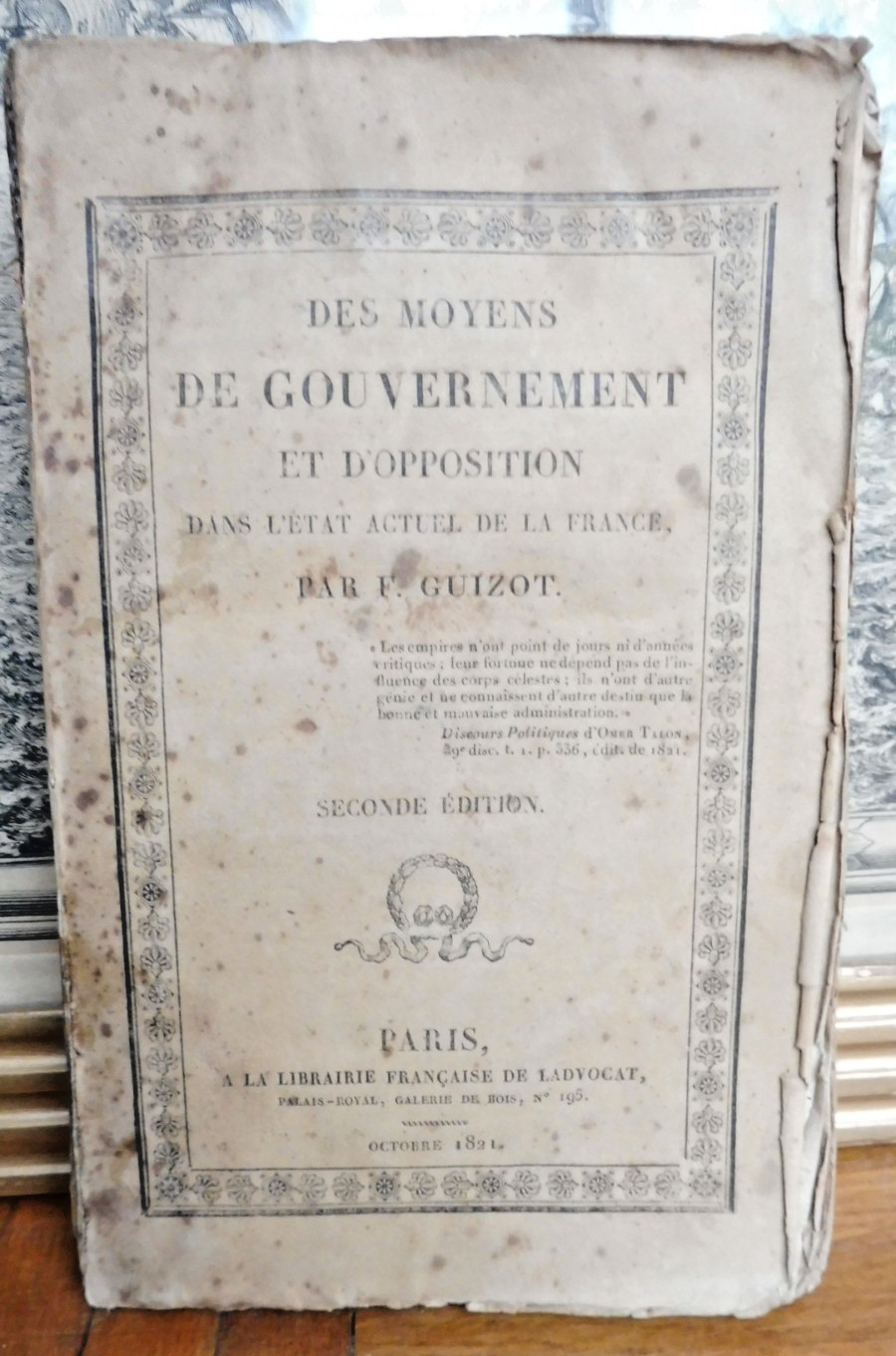 Des moyens de gouvernement dans l'état actuel de la France (François Guizot) 182
