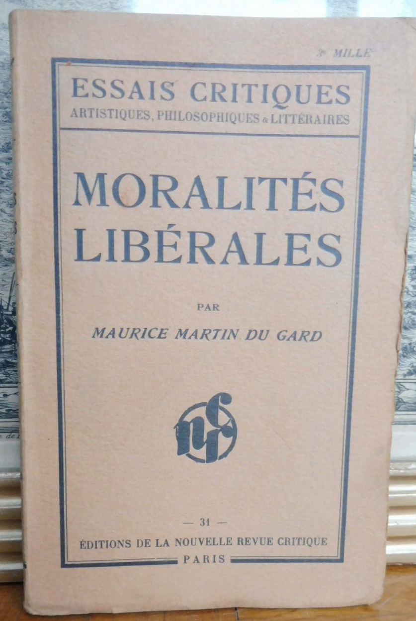 Moralités libérales (Maurice Martin du Gard) 1932