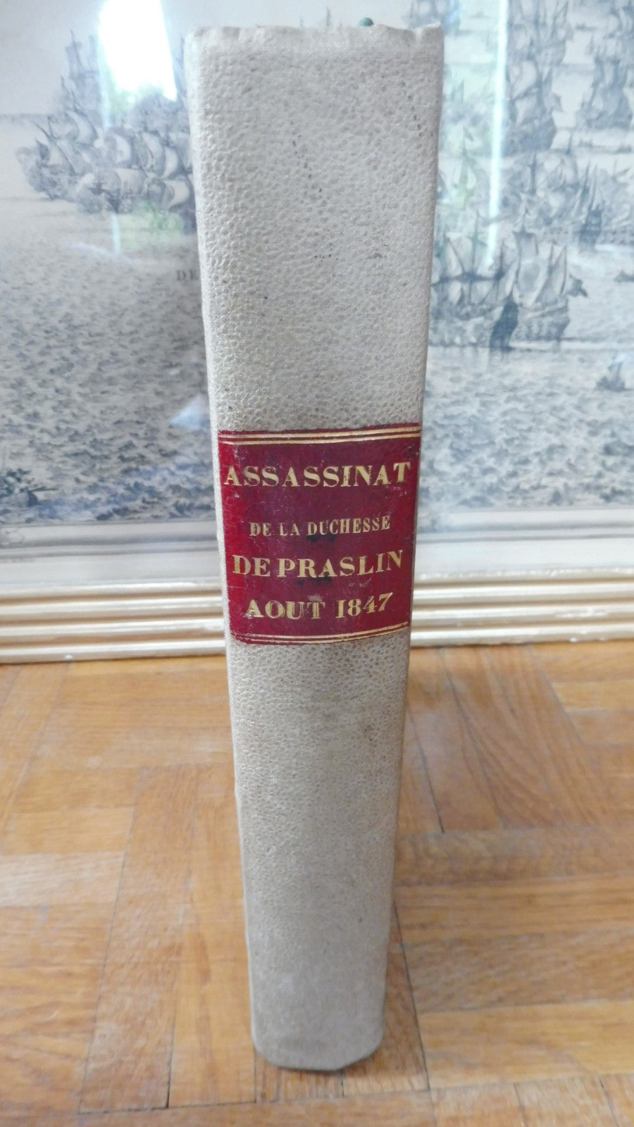 Recueil de pièces. Assassinat de la Duchesse de Praslin 1847 EO