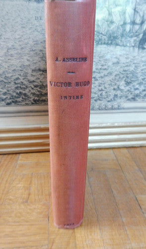 Victor Hugo intime (Alfred Asseline) 1885