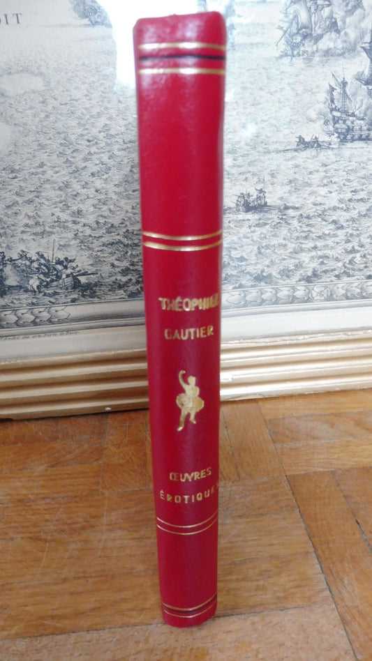 Oeuvres érotiques. Poésies libertines (Théophile Gautier) 1953 VELIN