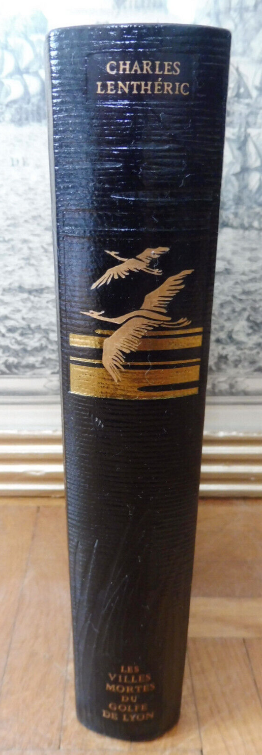 Les Villes mortes du Golfe du Lyon (Ch. Lanthéric) 1989 JEAN DE BONNOT
