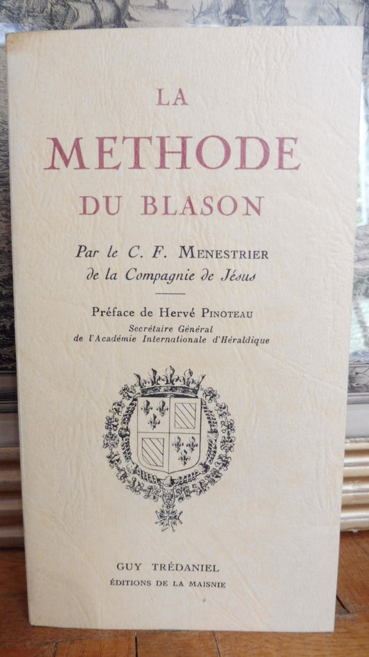 La Méthode du blason (Menestrier) 1980 REPRINT