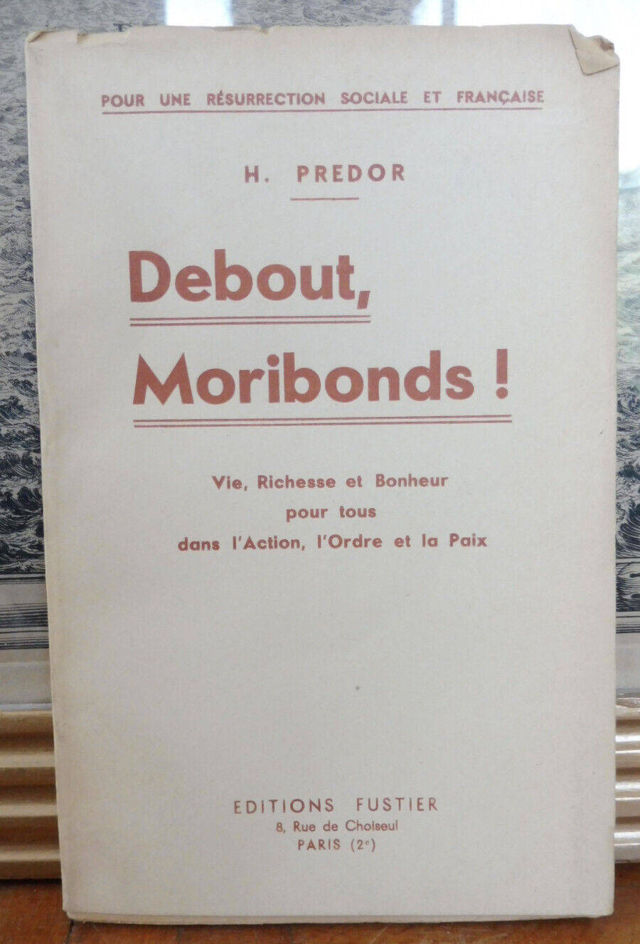 Debout, moribonds ! (H. Predor) s.d.