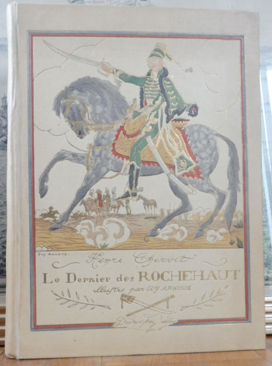 Le Dernier des Rochehaut (Henri Chervet) illus. Guy Arnoux