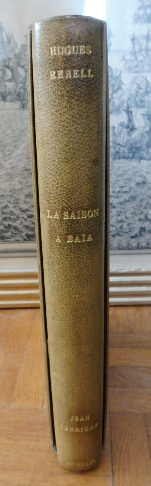 La Saison à Bahia (Hugues Rebell) 1944 illus. Serrière VELIN