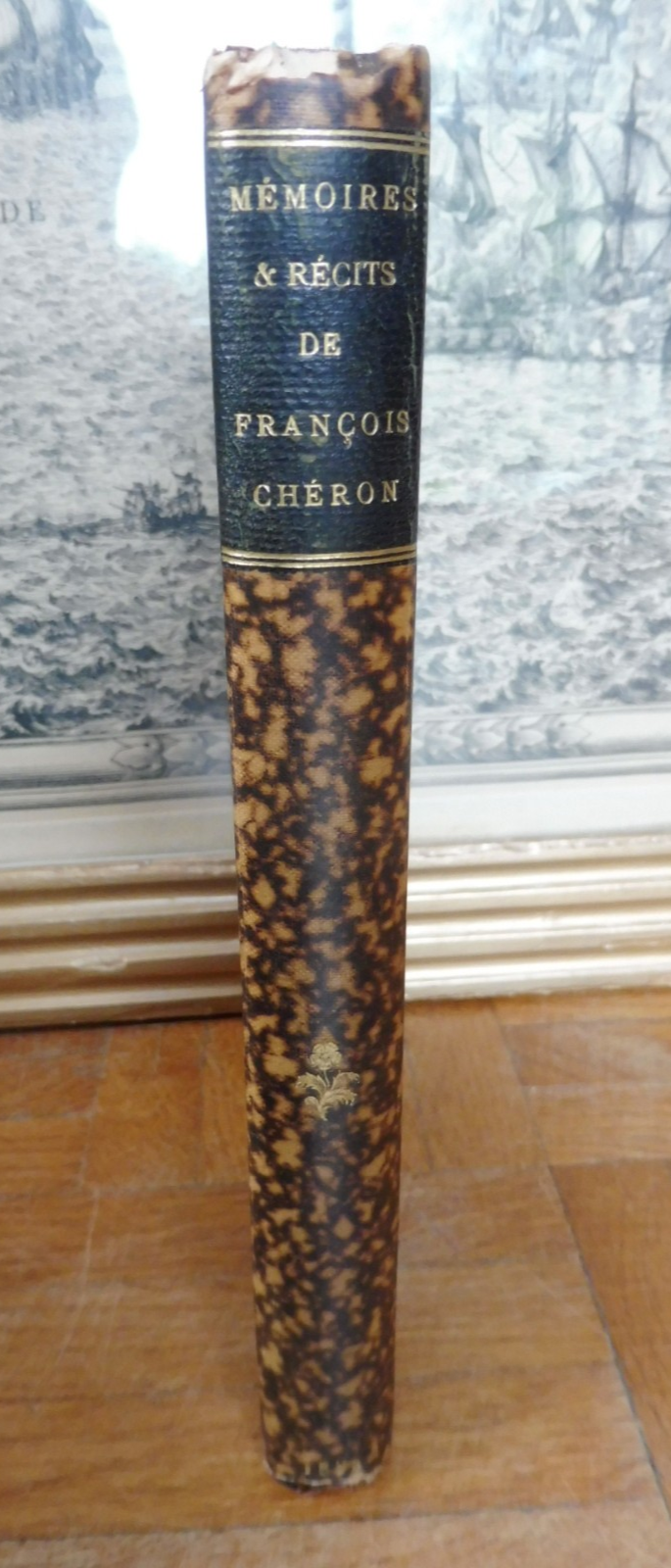 Mémoires et récits de François Chéron 1882