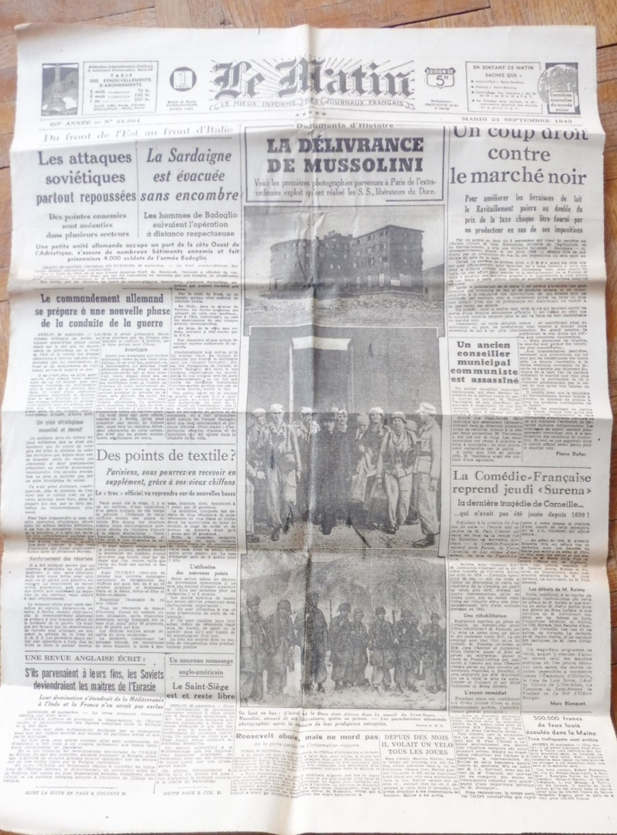 Le Matin 21 septembre 1943 MUSSOLINI, MARCHE NOIR