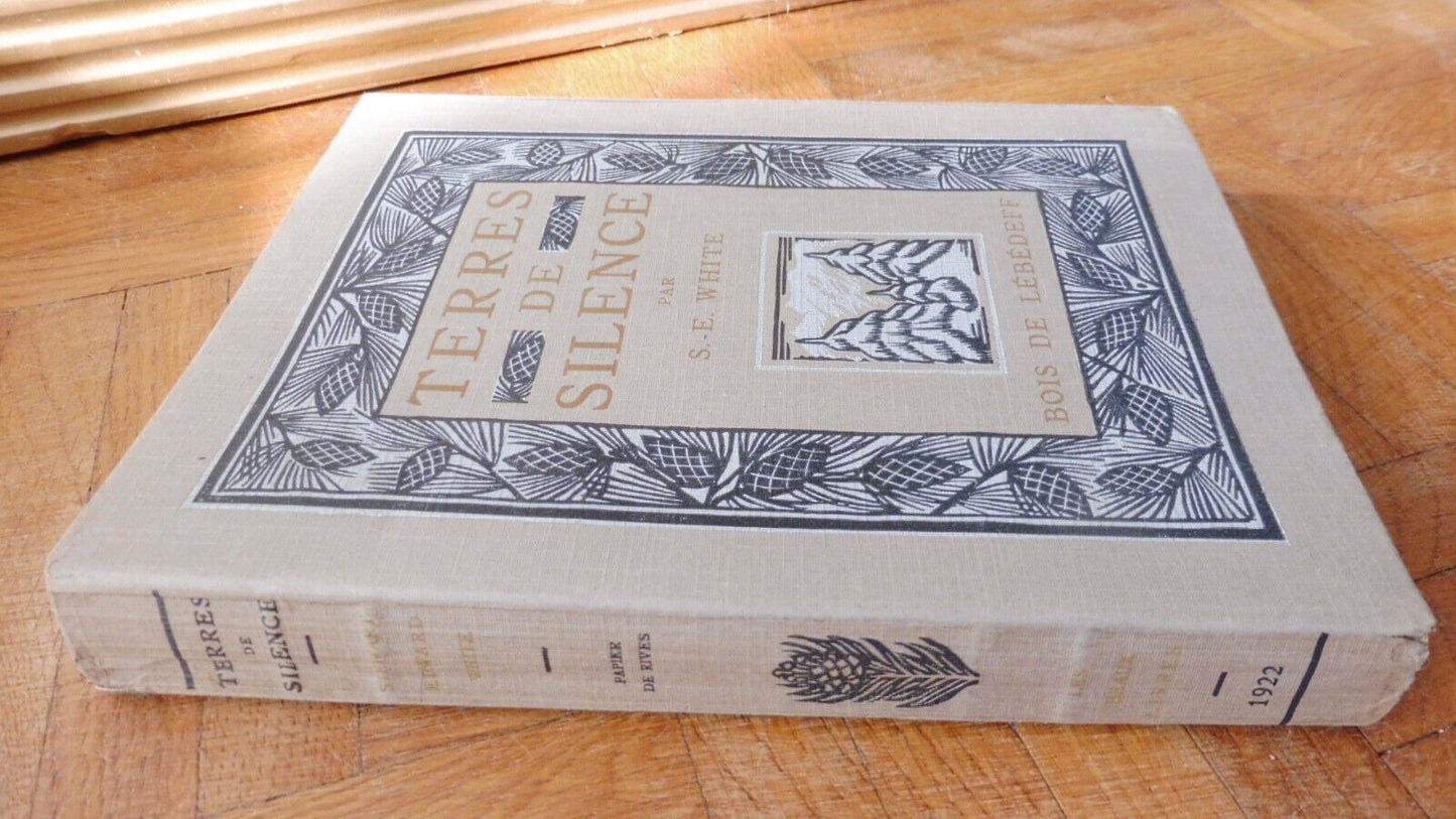 Terres de silence (Stewart Edward White) 1922 illus. Lébédeff VELIN