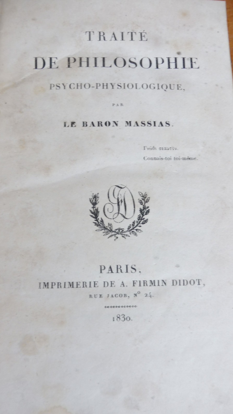 Traité de philosophie psycho-physiologique (Baron Massias) 1830 EO