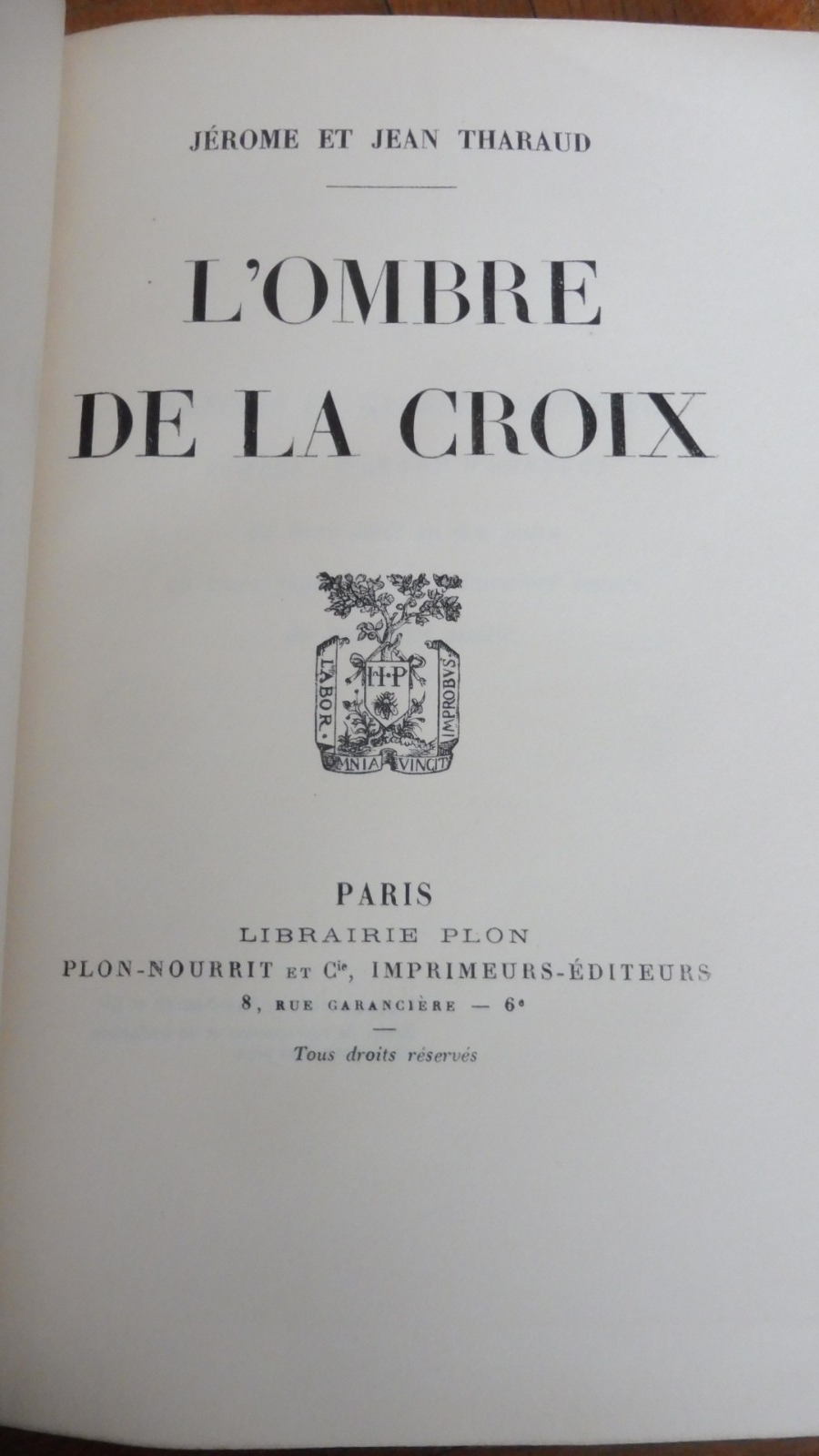 L'Ombre de la croix (Jérôme et Jean Tharaud) 1920 NUMEROTE PUR FIL