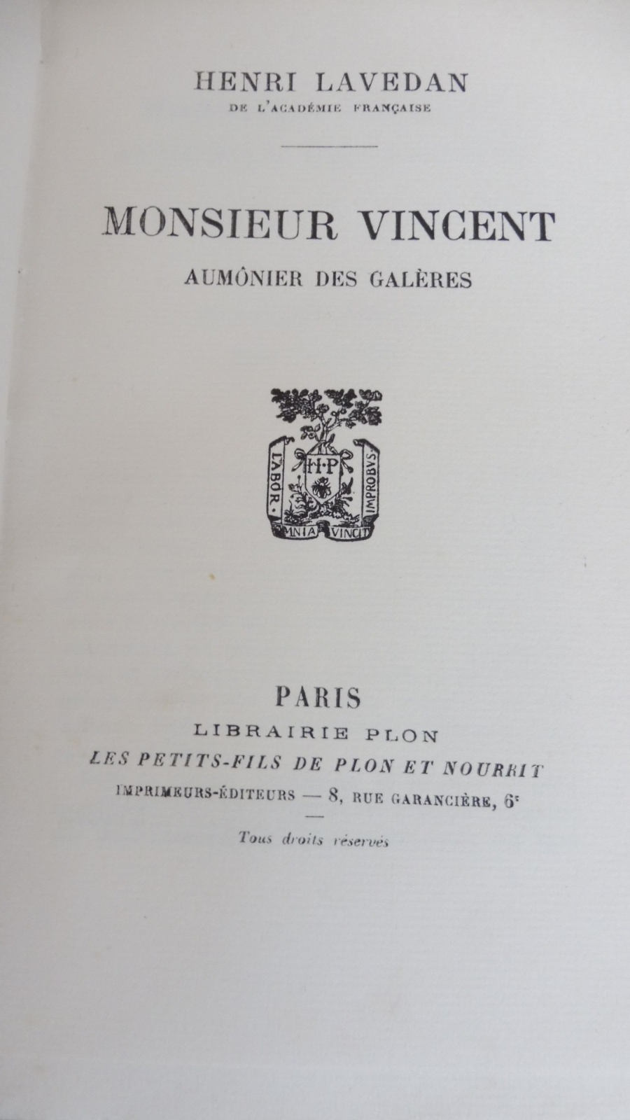 Monsieur Vincent, aumônier des galères (Henri Lavedan) 1928 Vincent De Paul