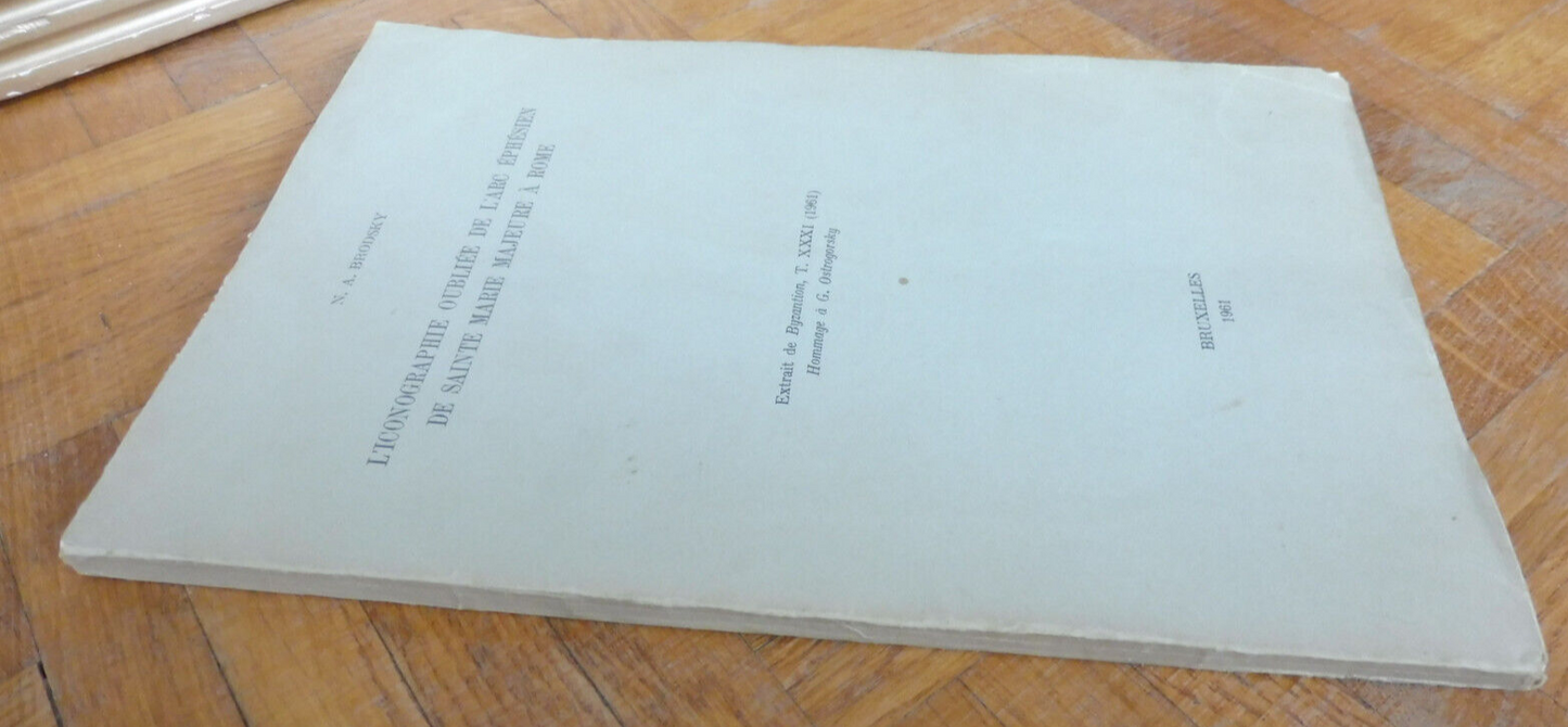 L'Iconographie de l'arc éphésien de Ste. Marie Majeure à Rome (Brodsky) 1961 ENVOI