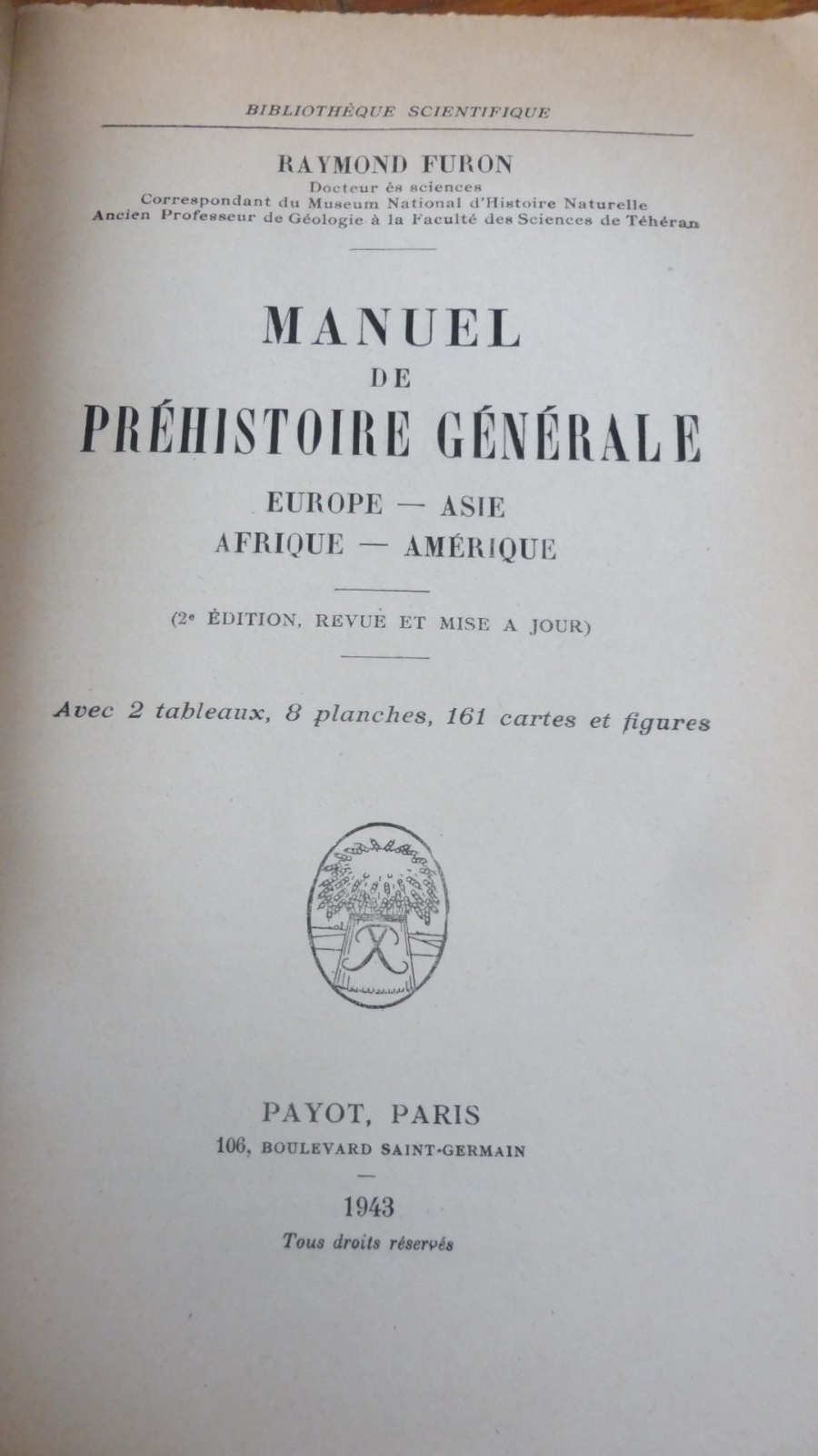 Manuel de préhistoire générale (Raymond Furond) 1943
