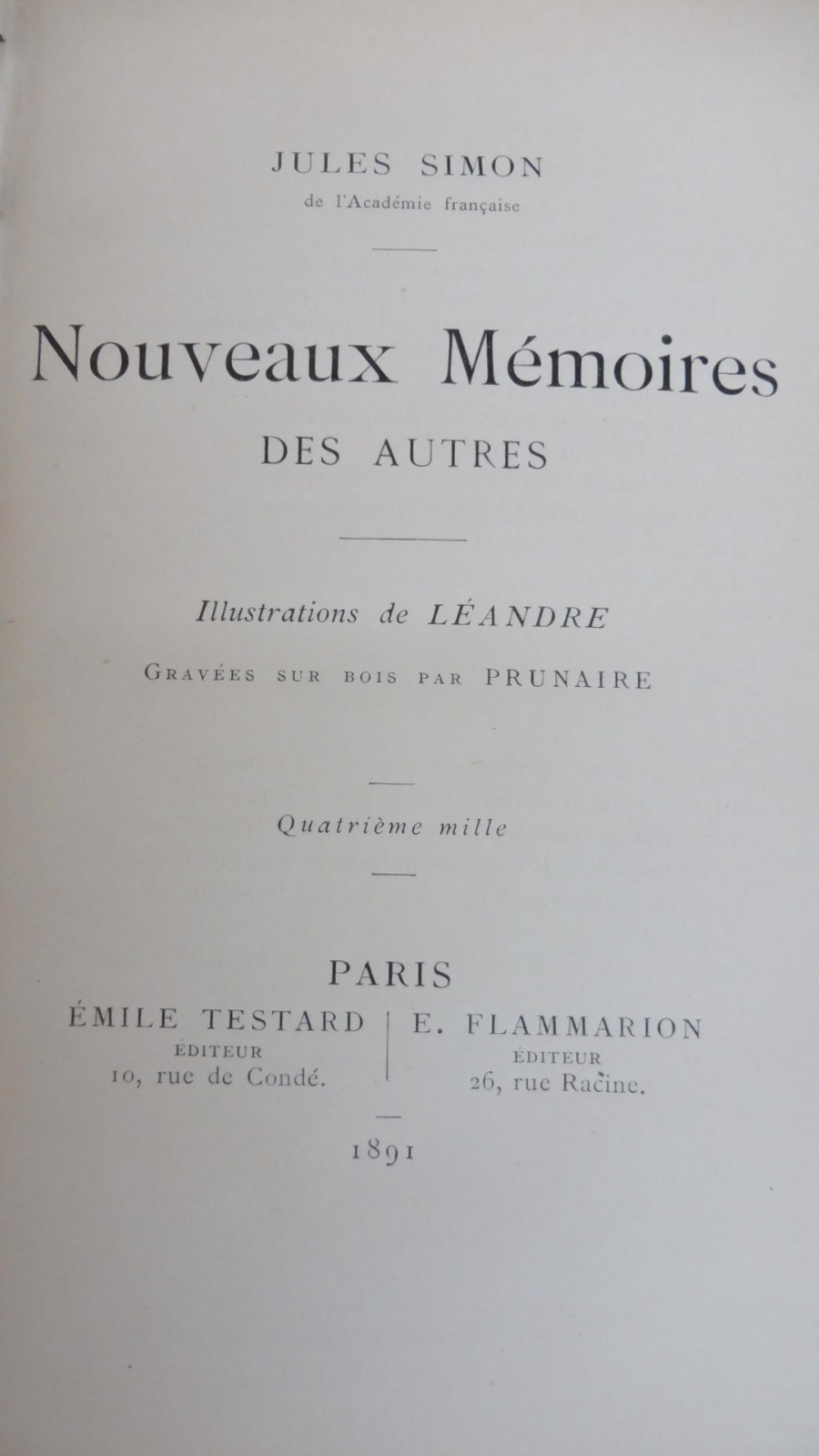 Nouveaux mémoires des autres (Jules Simon) 1891 illus. Léandre
