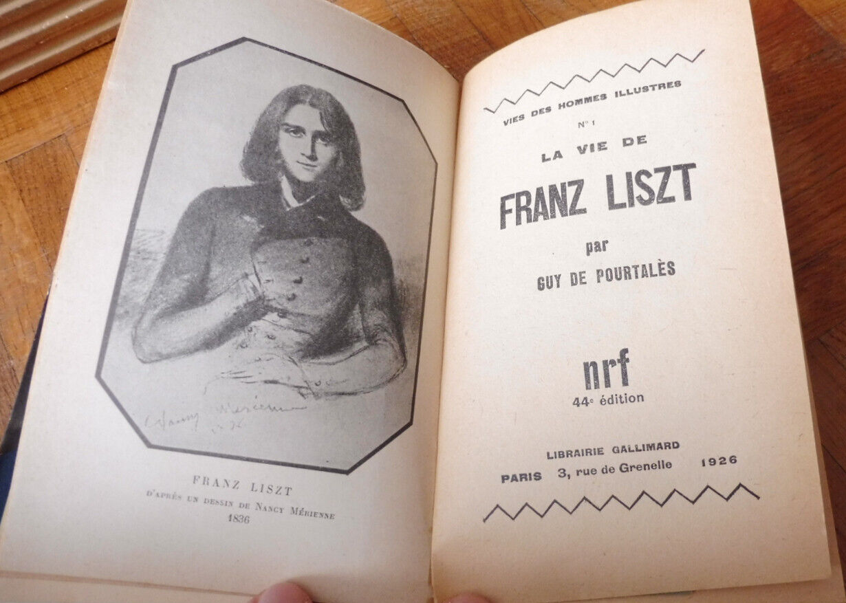 Franz Liszt (Guy de Pourtalès) 1926