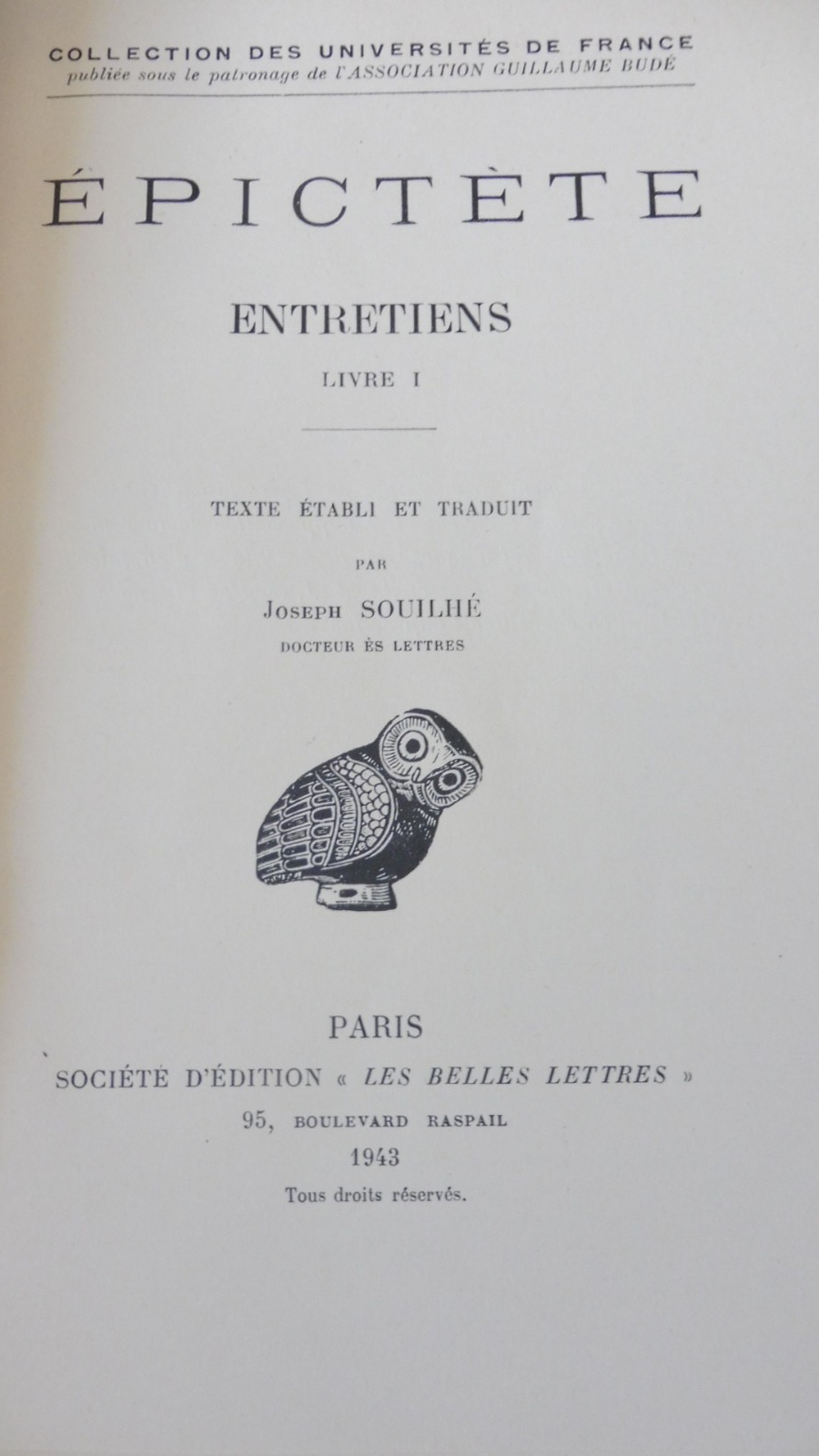 Entretiens d'Epictète 1949 2 vol.
