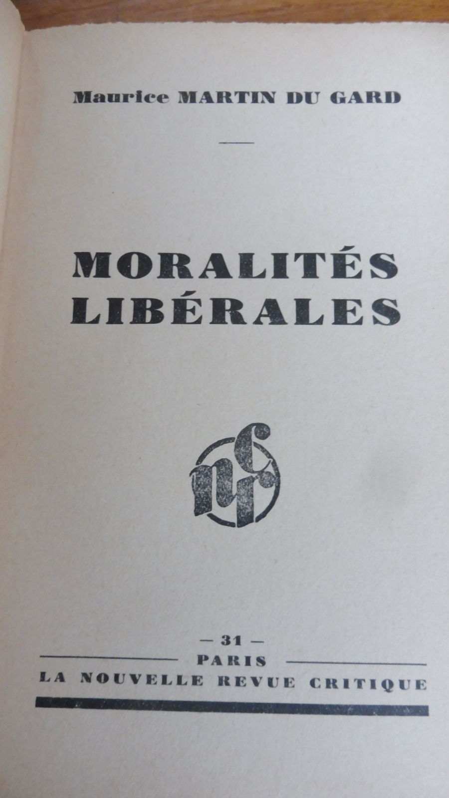 Moralités libérales (Maurice Martin du Gard) 1932