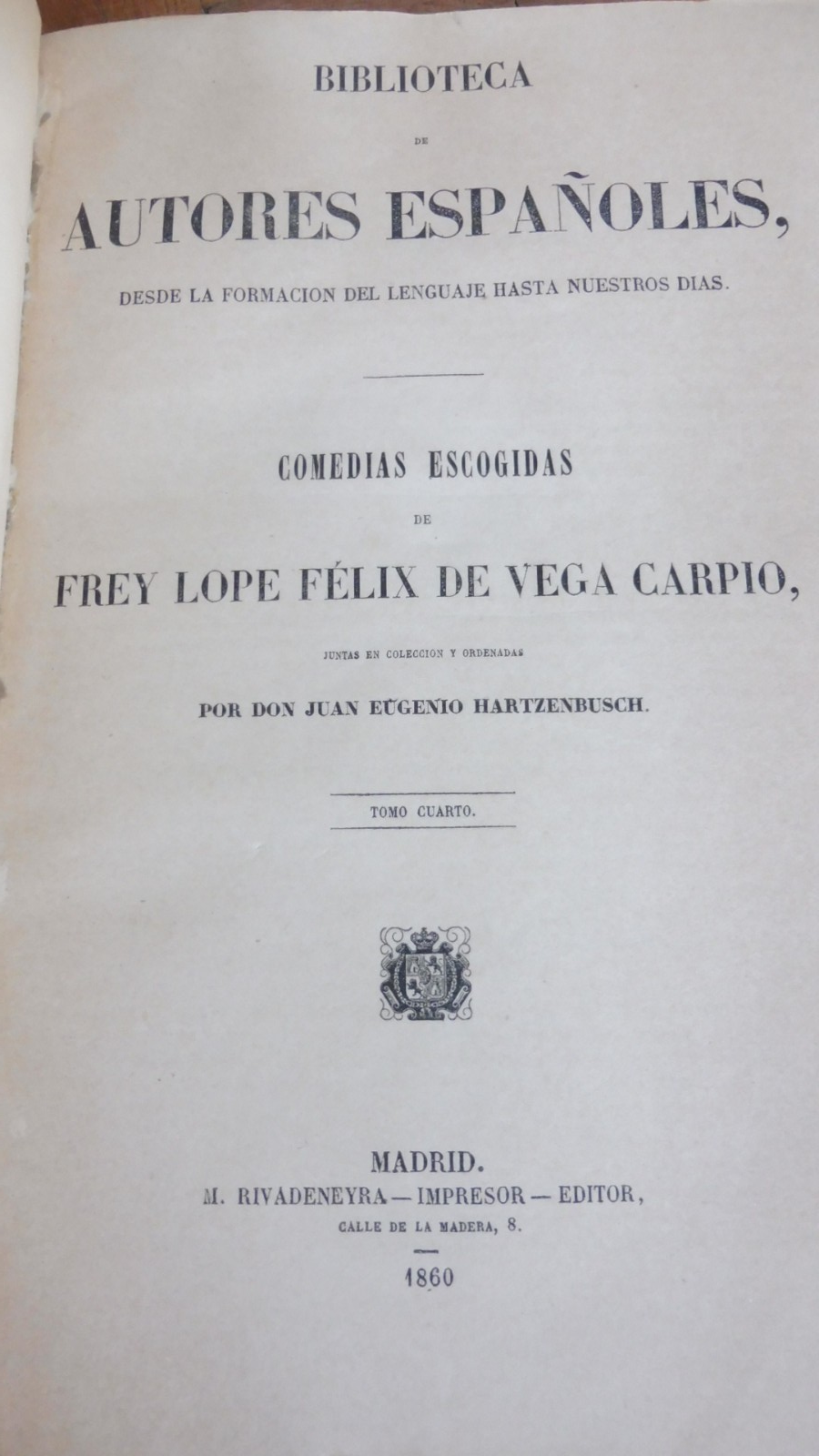 Comedias escogidas de Frey Lope Félix de Vega Carpio 1860