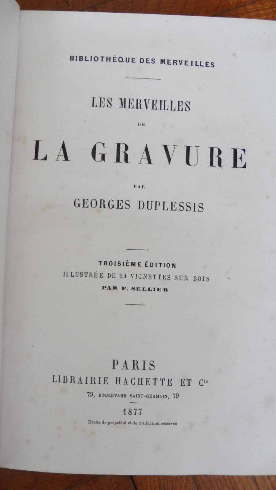 Les merveilles de la gravure (Georges Duplessis) 1877