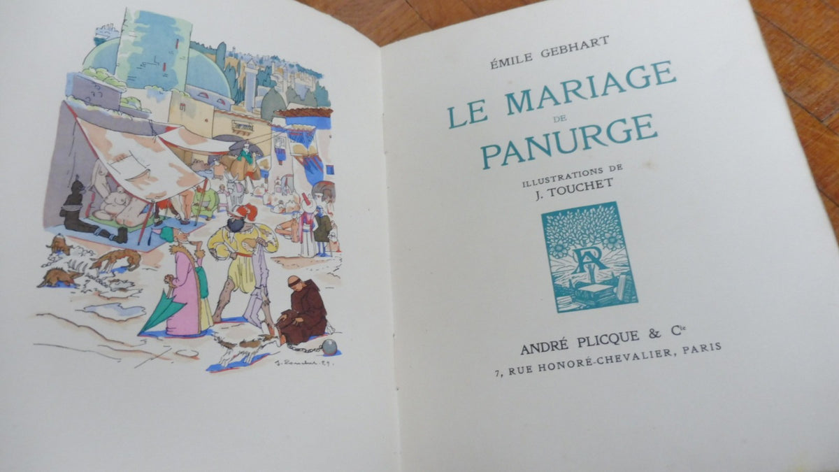 Le Mariage de Panurge (Emile Gebhart) 1923 illus. Touchet