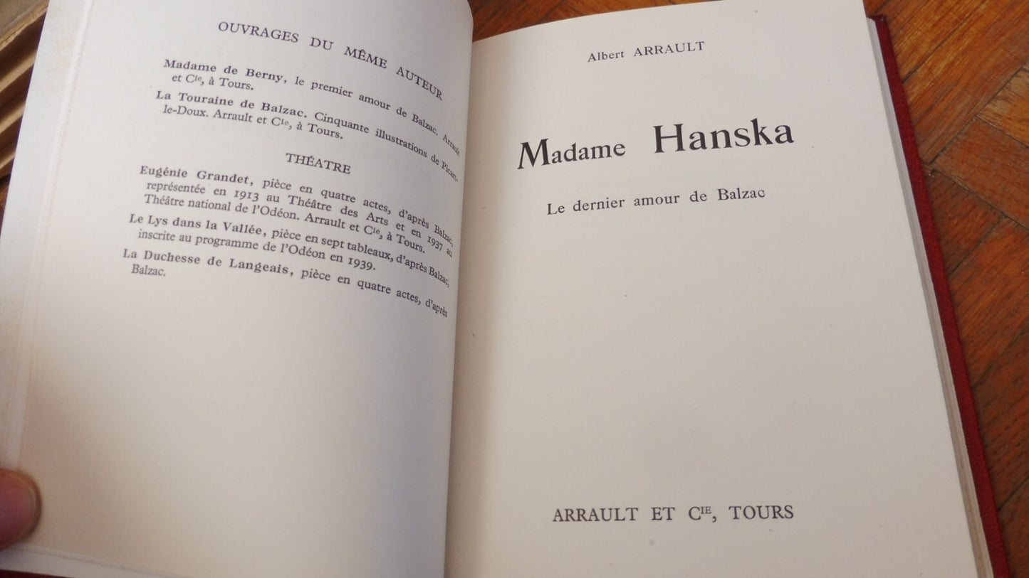 Madame Hanska. Le dernier amour de Balzac (Albert Arrault) 1949