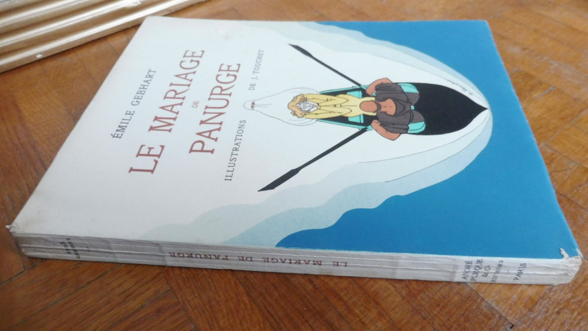 Le Mariage de Panurge (Emile Gebhart) 1923 illus. Touchet