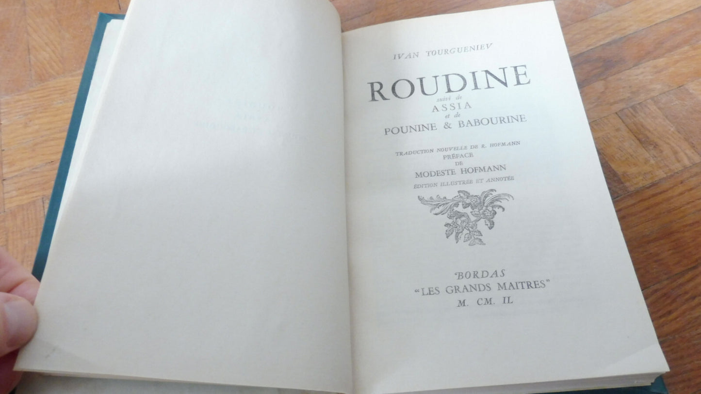 Roudine, suivi de Assia et de Pounine & Babourine (Tougueniev) 1949