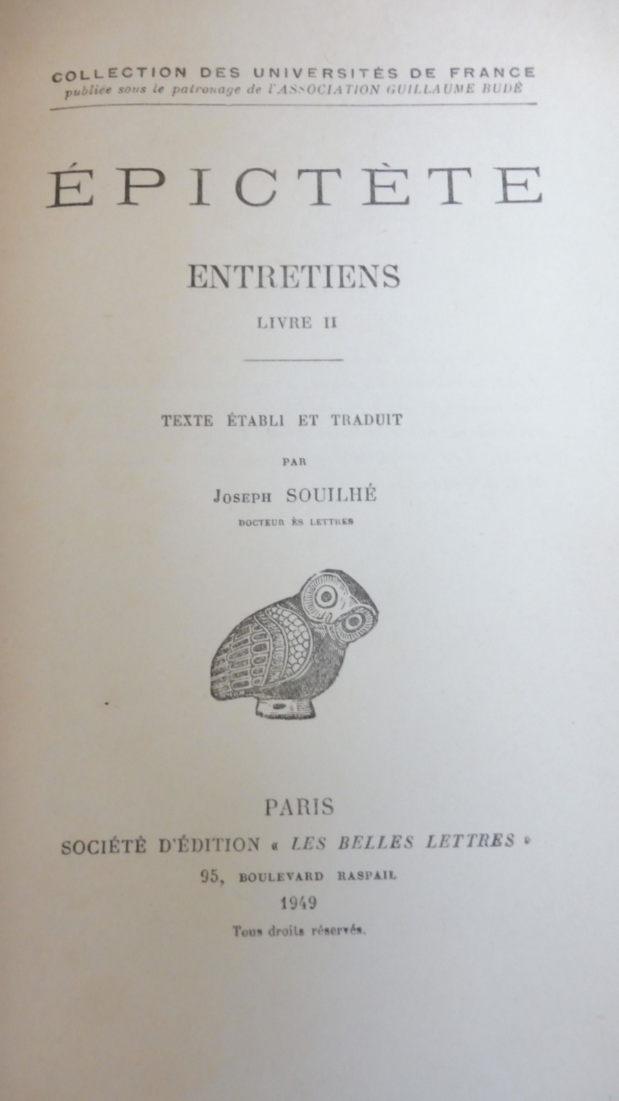 Entretiens d'Epictète 1949 2 vol.