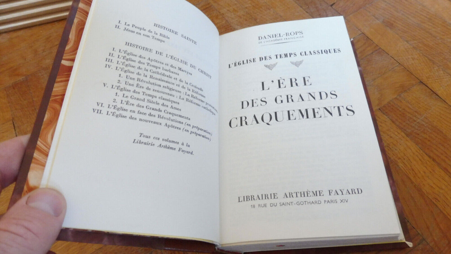 L'Ere des grands craquements (Daniel Rops) 1958 HISTOIRE EGLISE