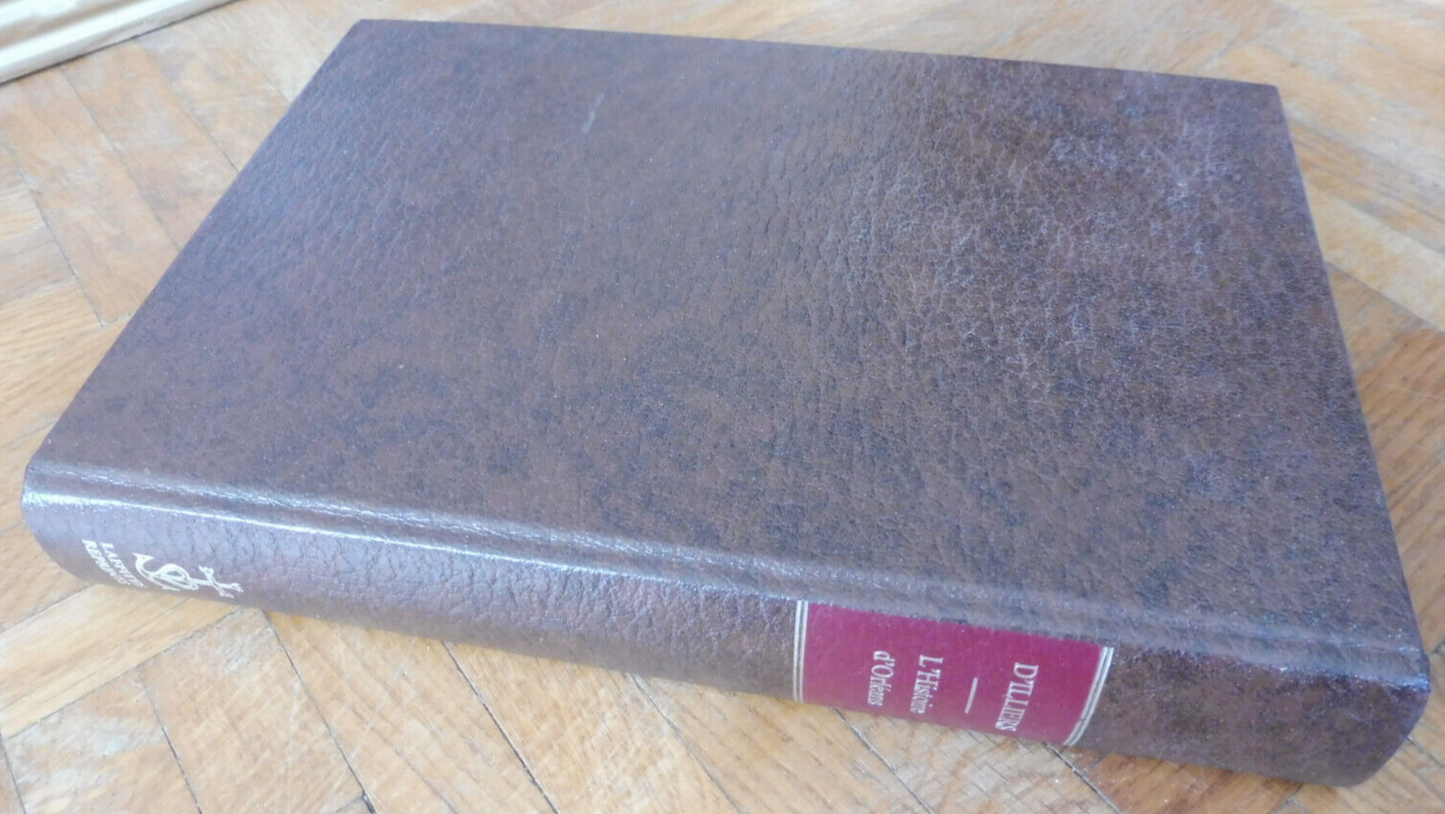 L'Histoire d'Orléans (Louis d'Illiers) 1977