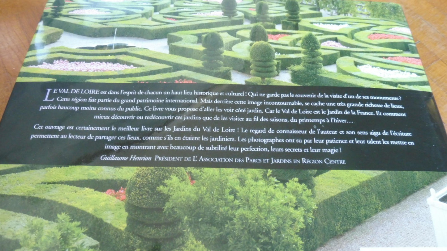 Les Jardins du Val de Loire (Marie-Françoise Valéry) 2009
