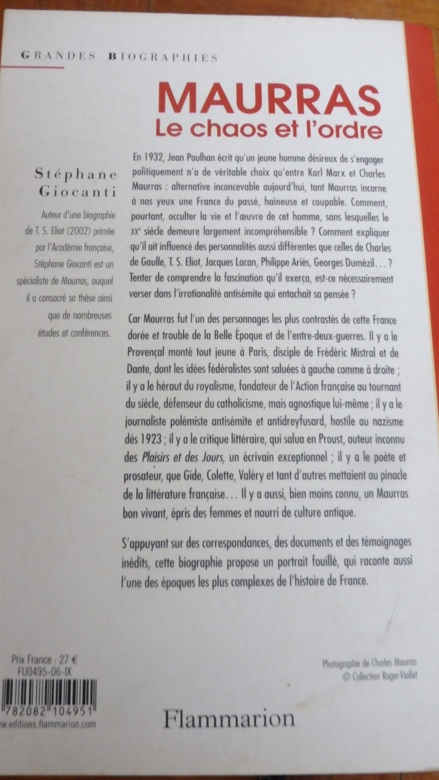 Maurras. Le chaos et l'ordre (Stéphane Giocanti) 2006