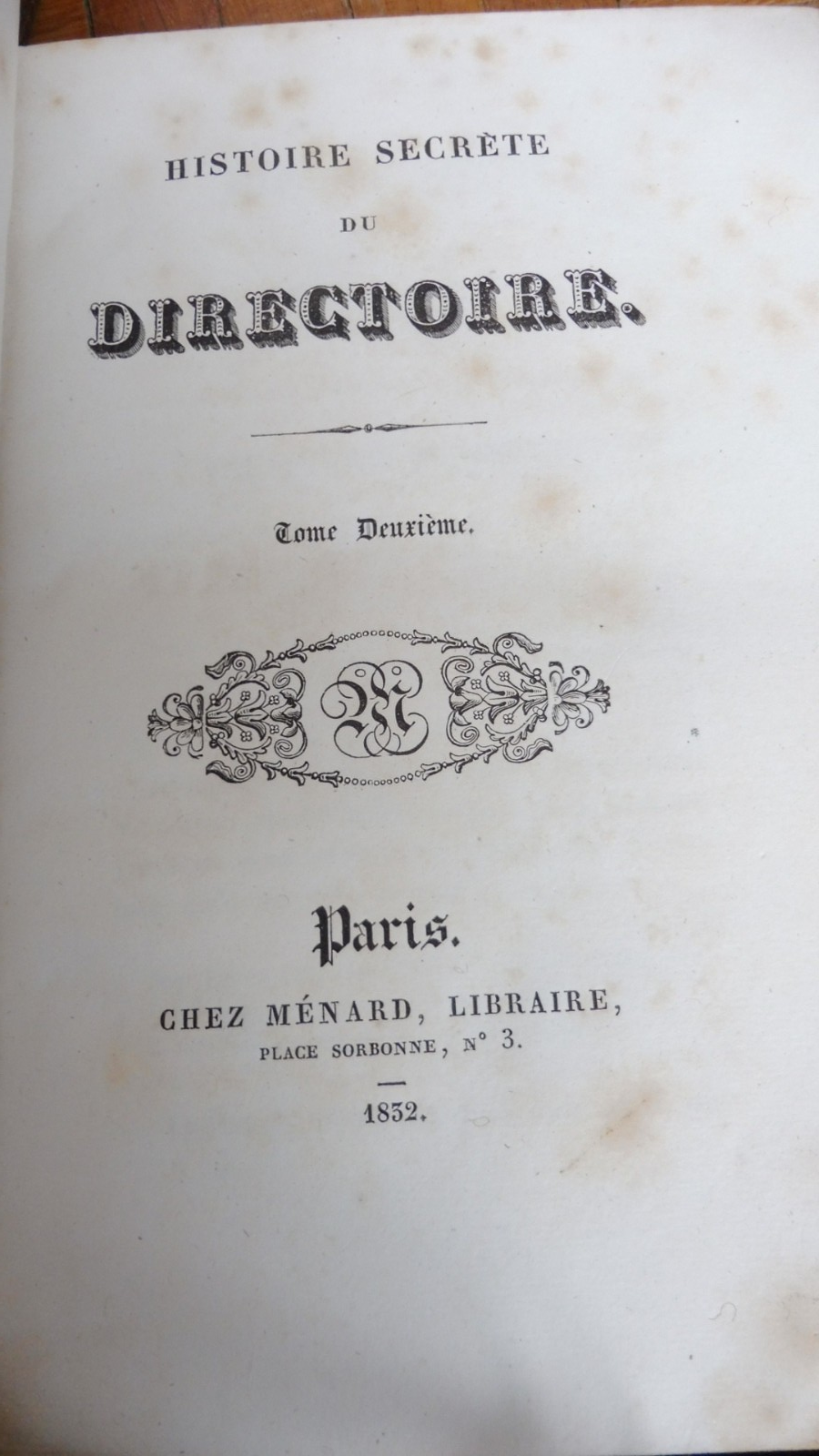 Histoire secrète du Directoire 1852 2 vol.