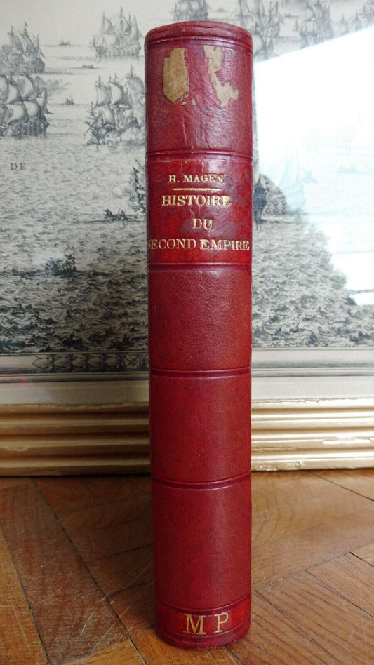 Histoire du Second Empire (Hippolyte Mangen) 1878
