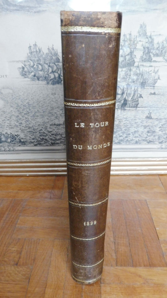 Le Tour du monde. Année 1899 (E. Charton) 1899 TIBET, MADAGASCAR, MESOPOTAMIE...