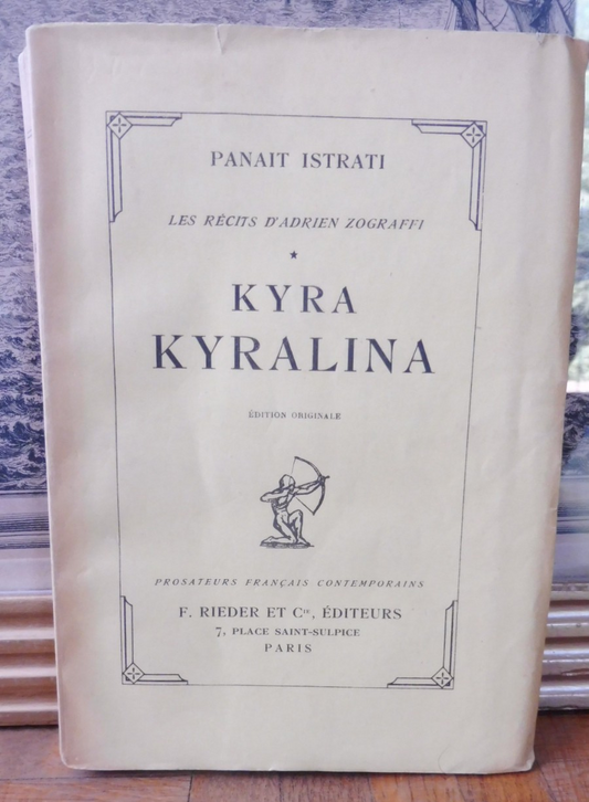 Kyra Kyralina (Panait Istrati) 1924 EO LAFUMA