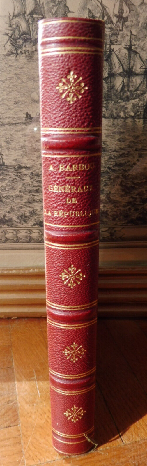 Les Généraux de la République (A. Barbou) 1882