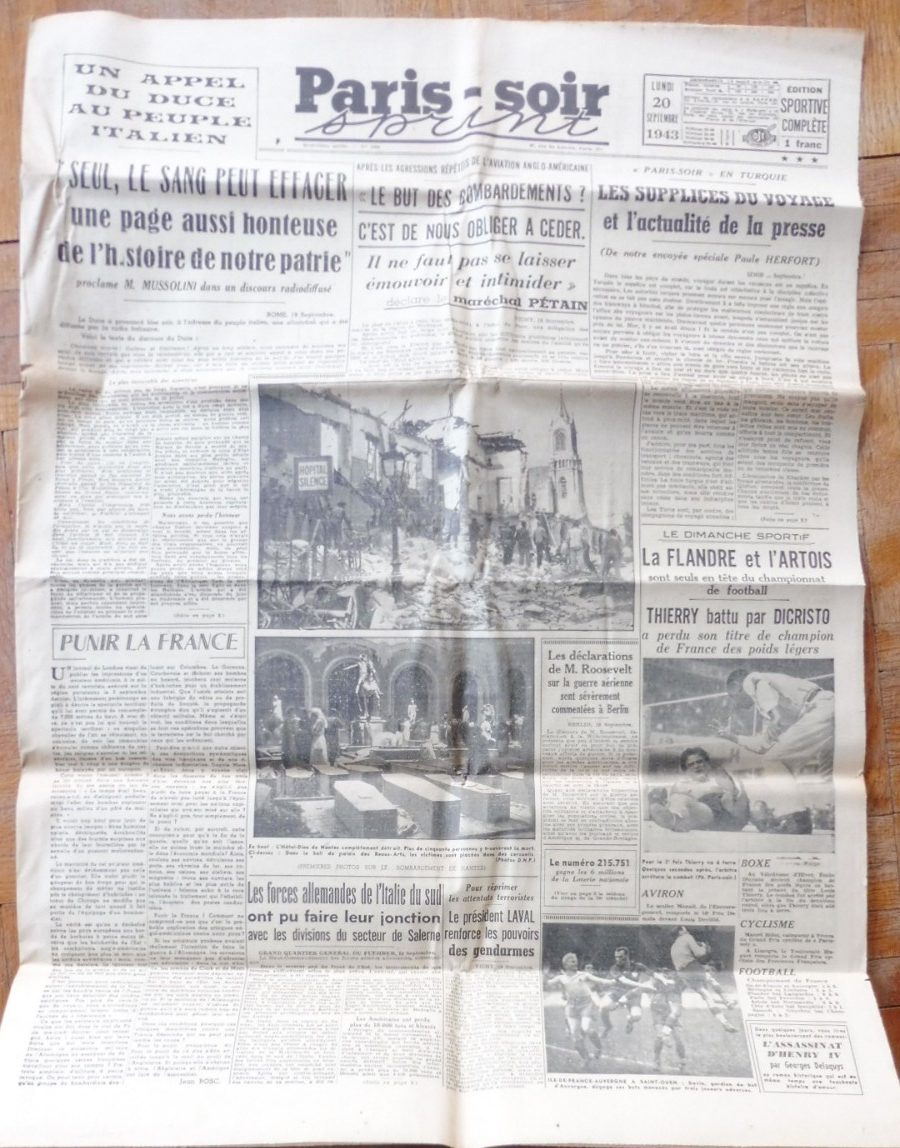 Paris Soir 20 septembre 1943 PETAIN BOMBARDEMENTS MUSSOLINI