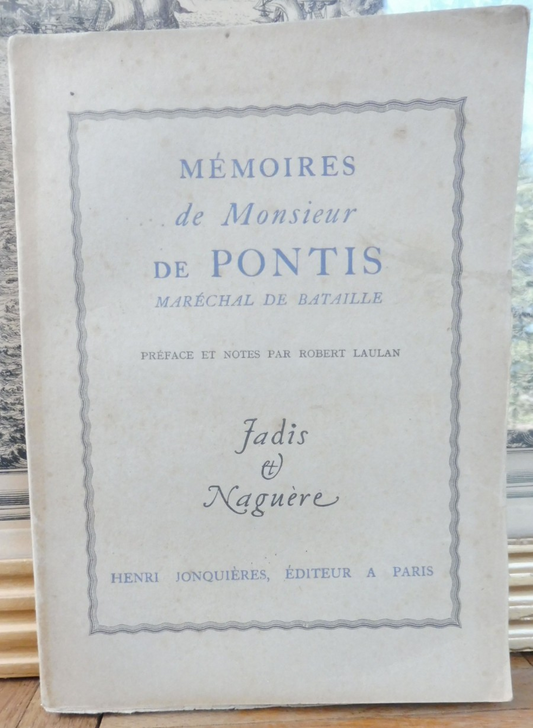 Mémoires de Monsieur de Pontis, maréchal de bataille 1929