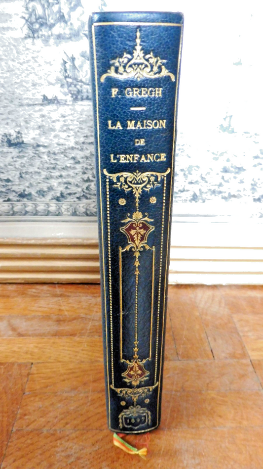 La Maison de l'enfance (Fernand Gregh) 1897 ENVOI